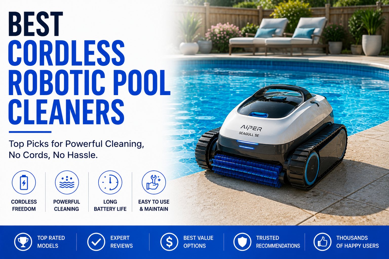 Best Cordless Robotic Pool Cleaners