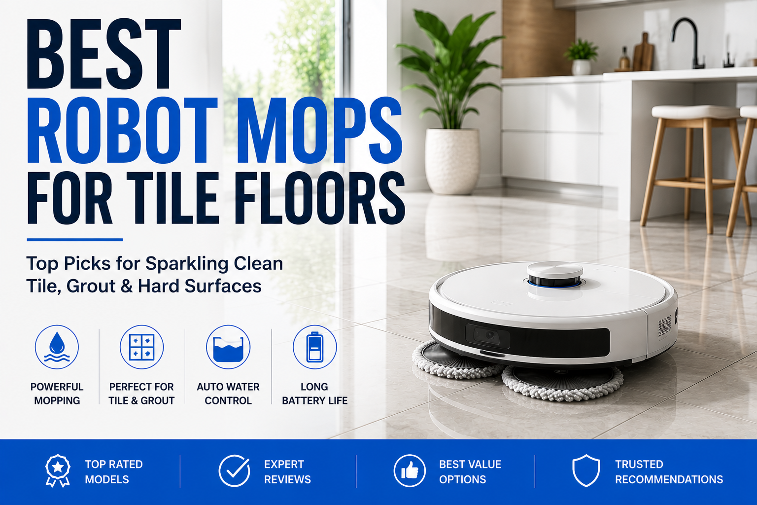 Best Robot Mops for Tile Floors