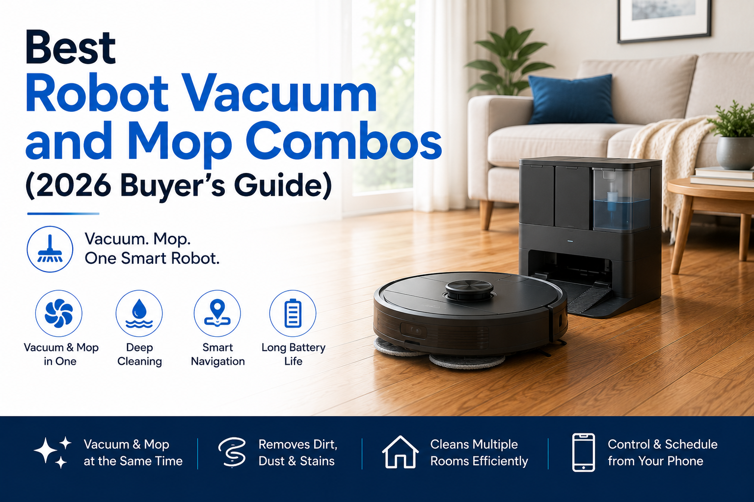 Best Robot Vacuum and Mop Combos